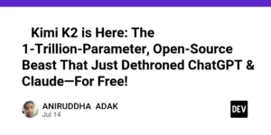 Kimi K2: The Open-Source AI Model That Outperforms ChatGPT and Claude